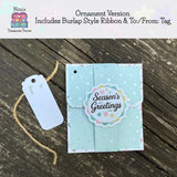 Christmas Gift Card Holder: Season's Greetings (with Ornament Option)